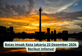 Batas Imsak Kota Jakarta 23 Desember 2026, Berikut Infonya!
