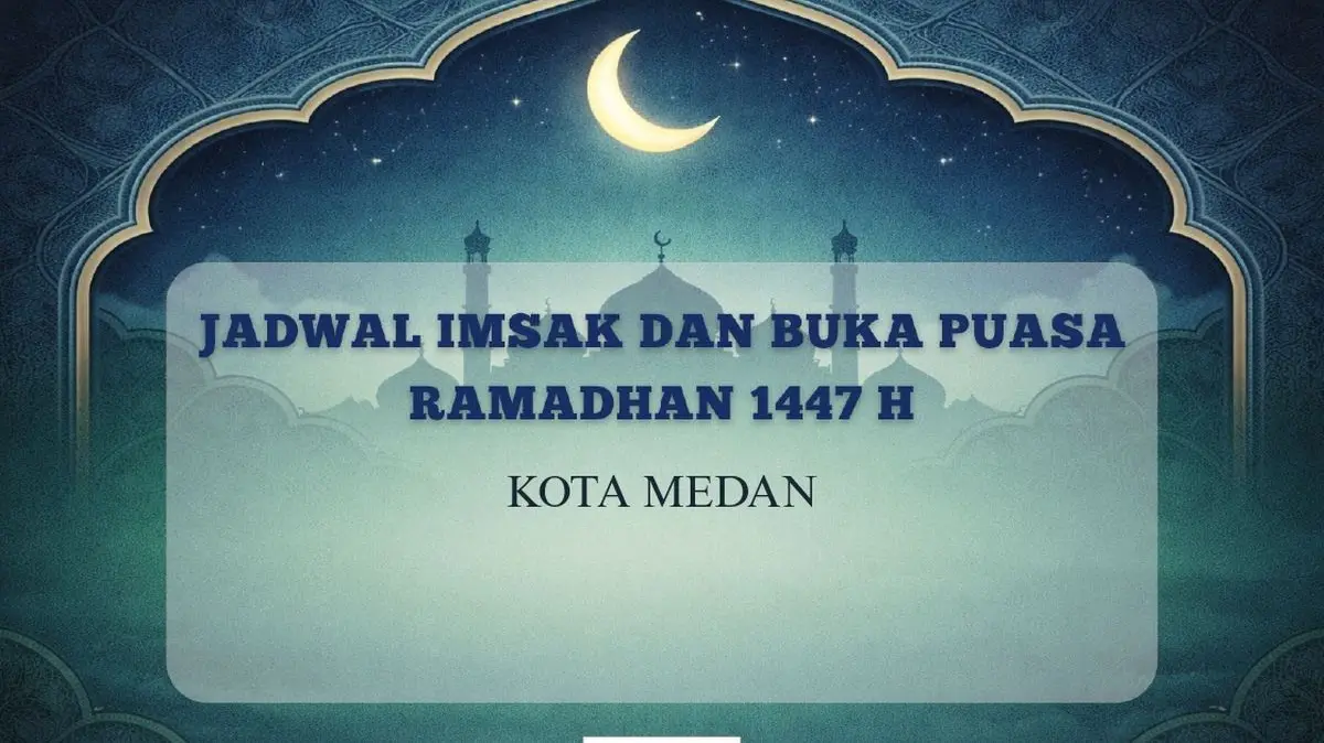 Jadwal imsak dan buka puasa Ramadhan 1447 H Kota Medan(Canva)