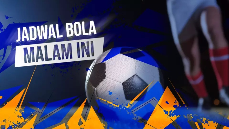 Jadwal bola malam ini. (Beritasatu.com/Felicia Karen Agatha Handjojo)