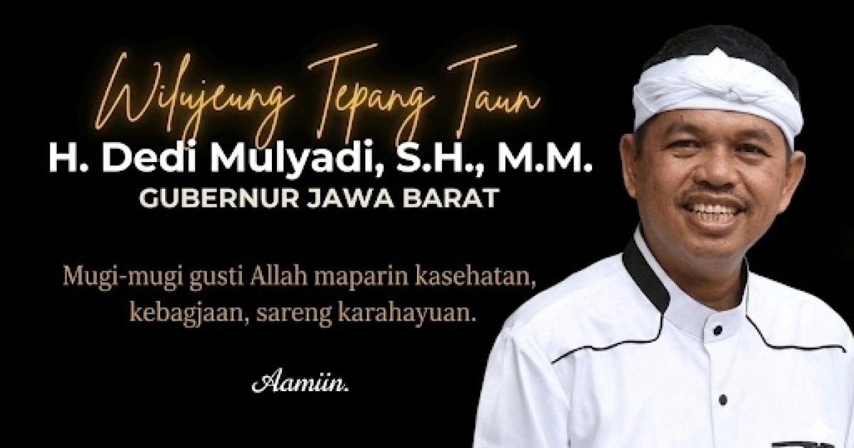Opini: Selamat Ulang Tahun Gubernur Jawa Barat Dedi Mulyadi, Momentum Perkuat Infrastruktur dan Kesejahteraan