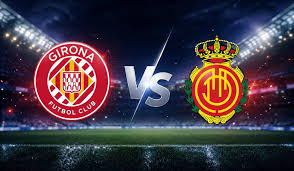 Pertarungan Sengit di La Liga: Girona Hadapi Mallorca dalam Laga Krusial Hindari Jurang Degradasi