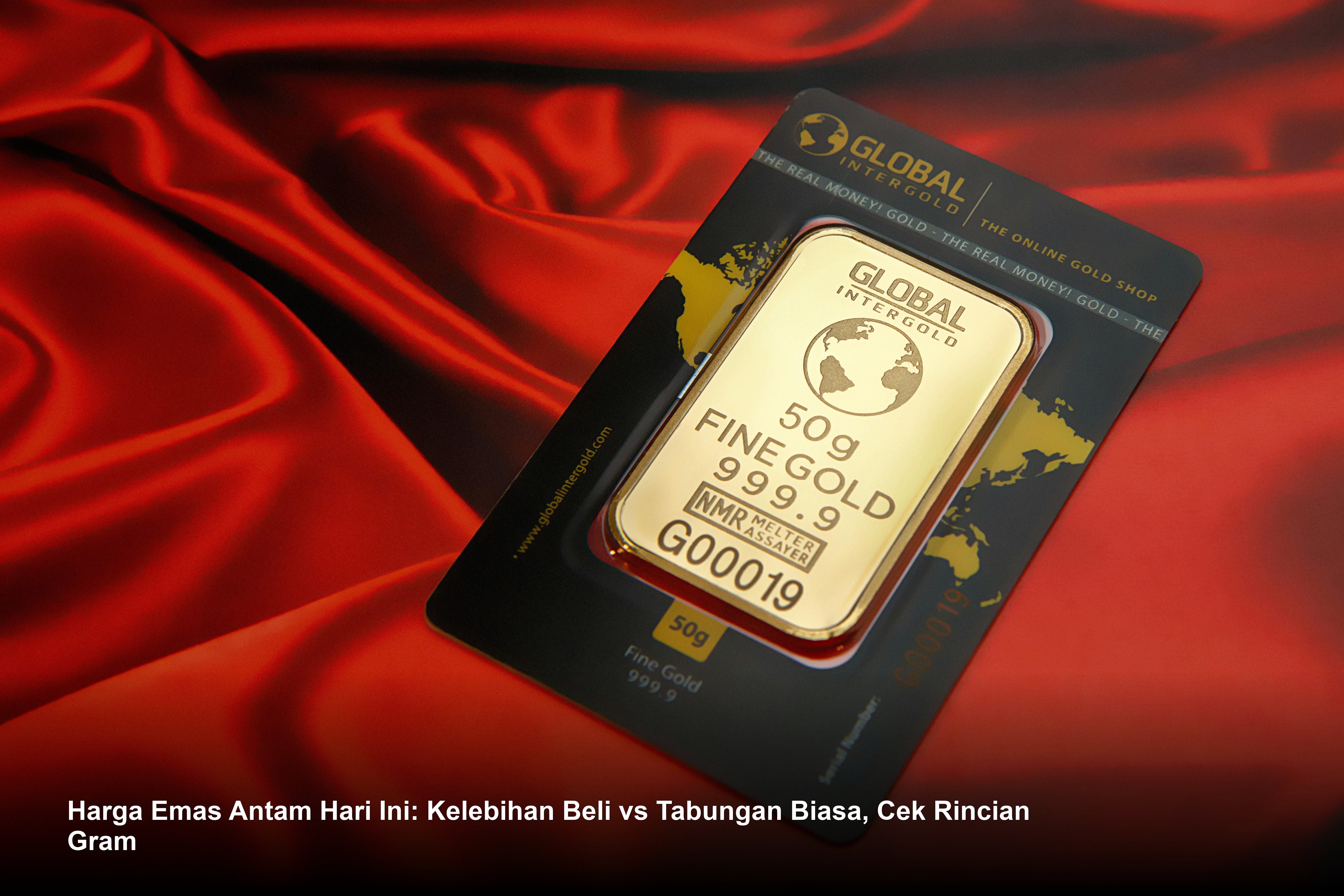 Analisis Harga Emas Antam Hari Ini: Membandingkan Keuntungan Investasi Batangan vs Tabungan Konvensional