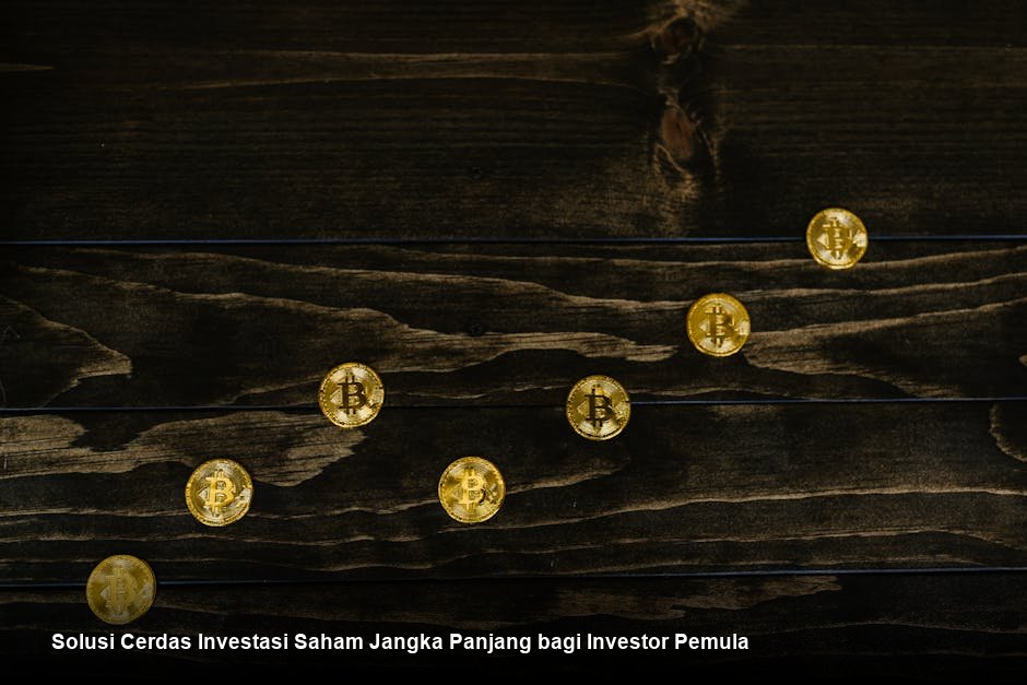 Solusi Cerdas Investasi Saham Jangka Panjang bagi Investor Pemula