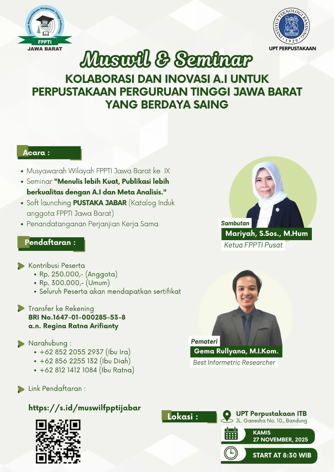 Ayo Bergabung di Muswil & Seminar FPPTI Jawa Barat 2025! ✨ Kolaborasi dan Inovasi A.I untuk Perpustakaan Perguruan Tinggi Jawa Barat yang Berdaya Saing