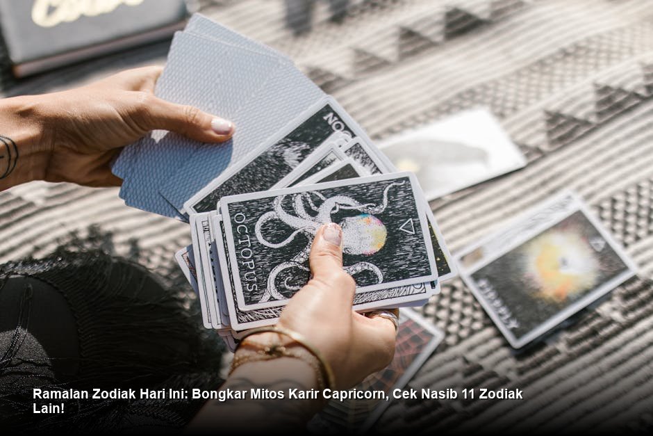 Ramalan Zodiak Hari Ini: Bongkar Mitos Karir Capricorn, Cek Nasib 11 Zodiak Lain!