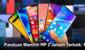 Tampilan kolase beberapa model ponsel pintar yang populer di segmen harga dua jutaan rupiah.